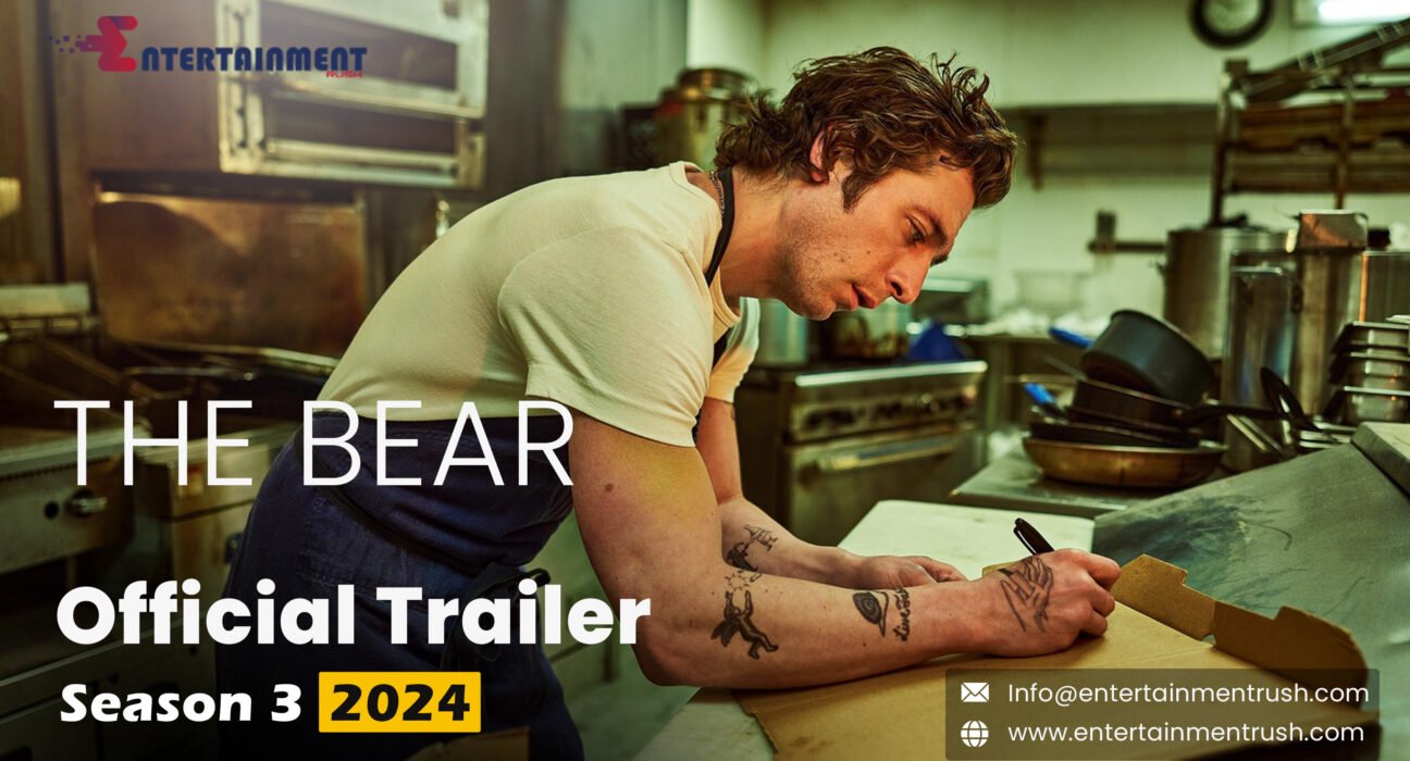The Bear Season 3 2024 Official Movie Trailer