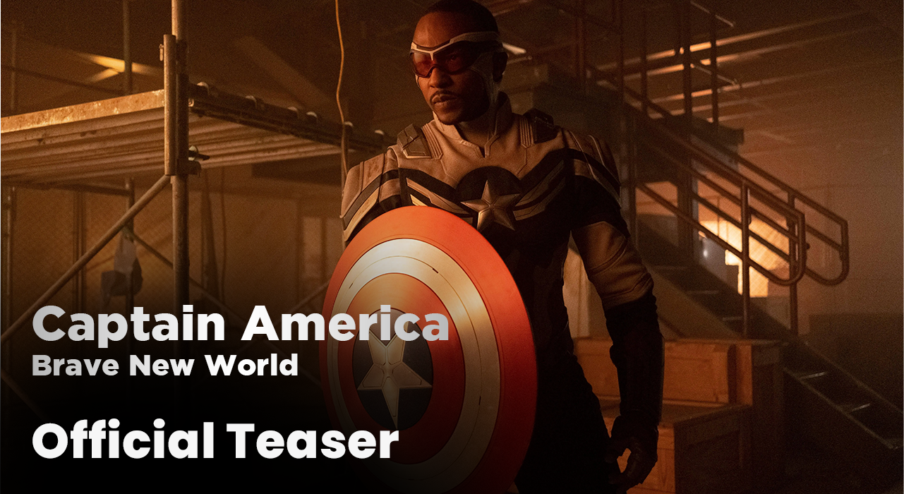 Must Watch: Captain America - Brave New World Official Teaser