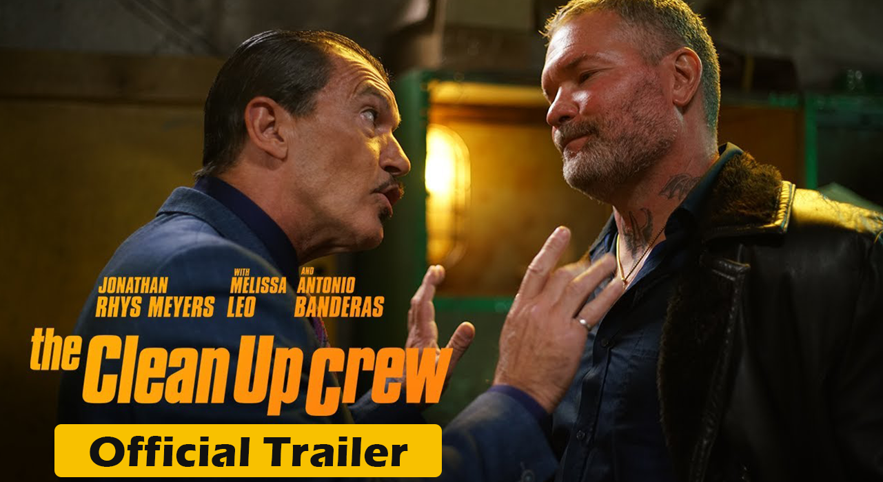 Watch THE CLEAN UP CREW Official Trailer 2024