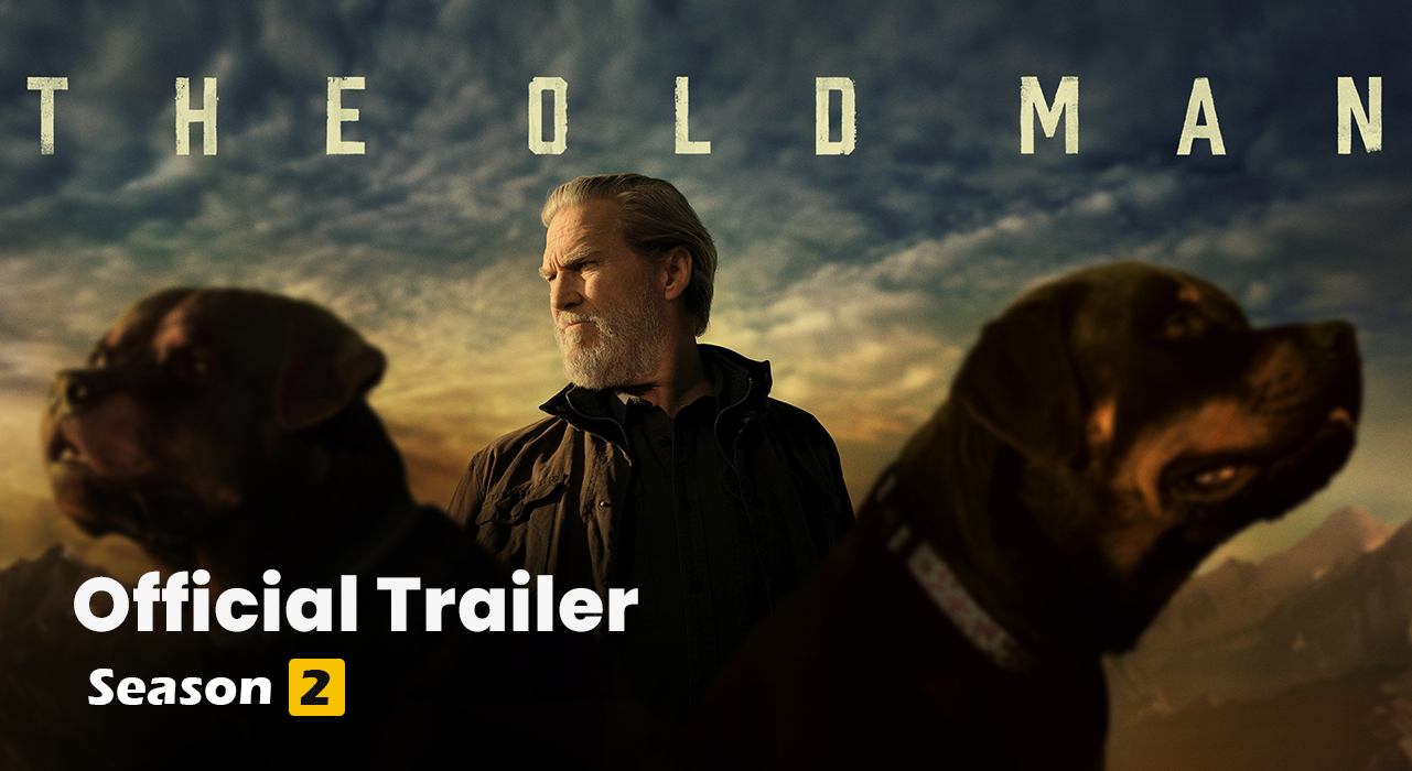 Must Watch: The Old Man Official Trailer