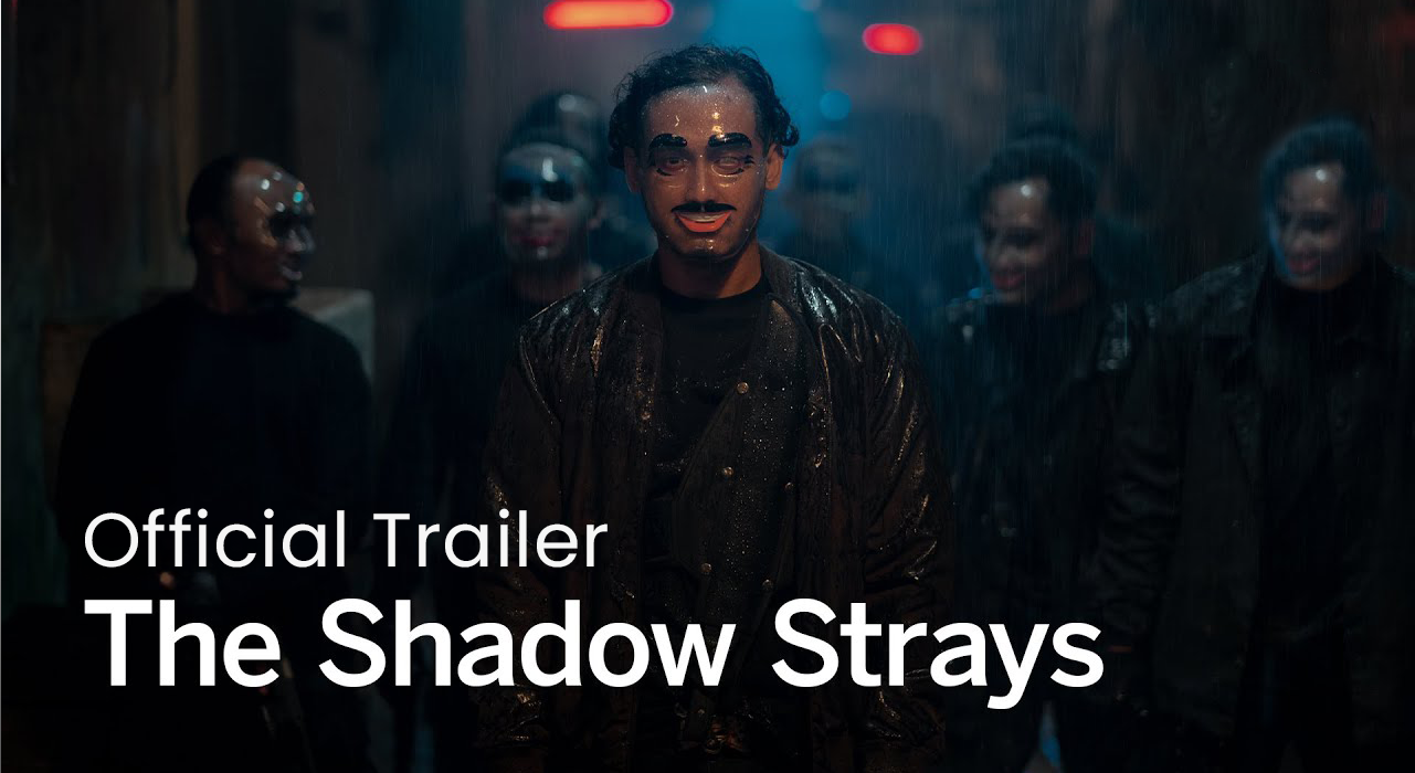 Must Watch the Shadow Strays official trailer